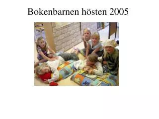 bokenbarnen h sten 2005
