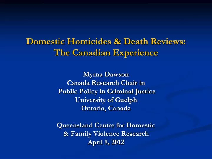 domestic homicides death reviews the canadian experience
