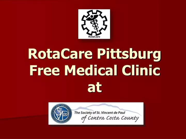 rotacare pittsburg free medical clinic at