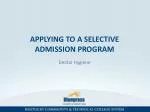 Applying to a Selective ADMISSION program - slide 1