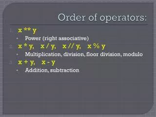 Order of operators: