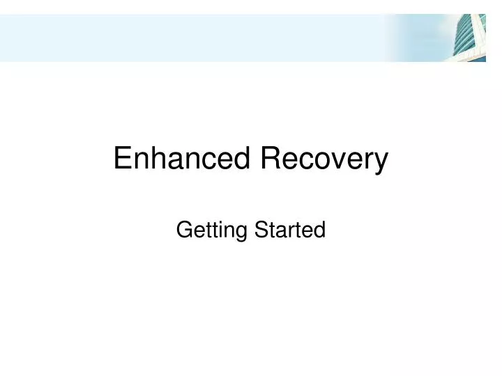 enhanced recovery