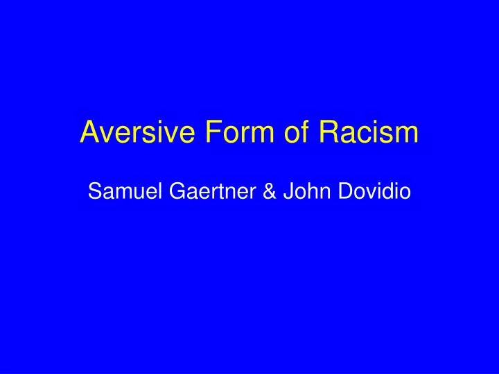 aversive form of racism