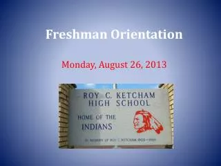 Freshman Orientation