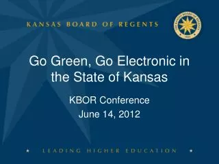Go Green, Go Electronic in the State of Kansas
