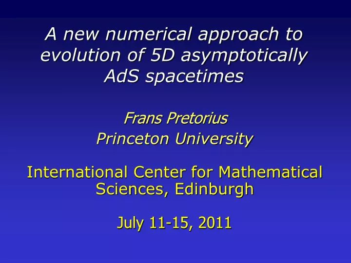 a new numerical approach to evolution of 5d asymptotically ads spacetimes