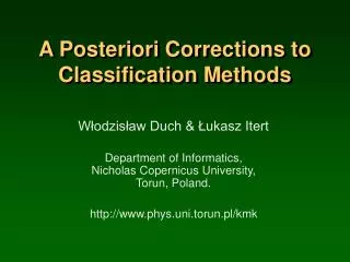 A Posteriori Corrections to Classification Methods