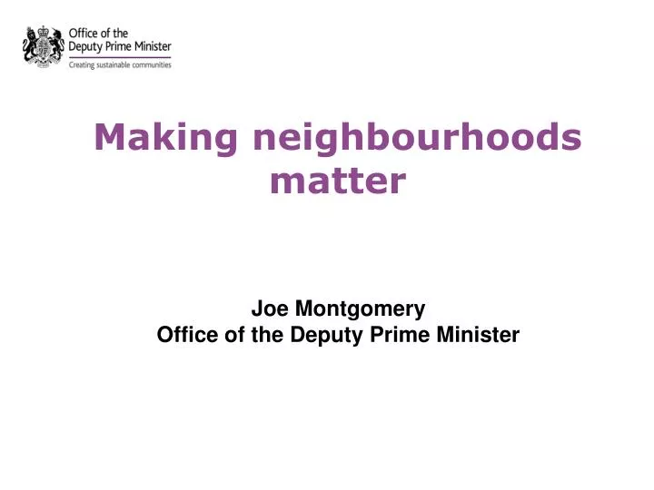 making neighbourhoods matter