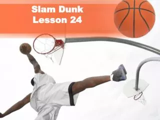 Slam Dunk Lesson 24