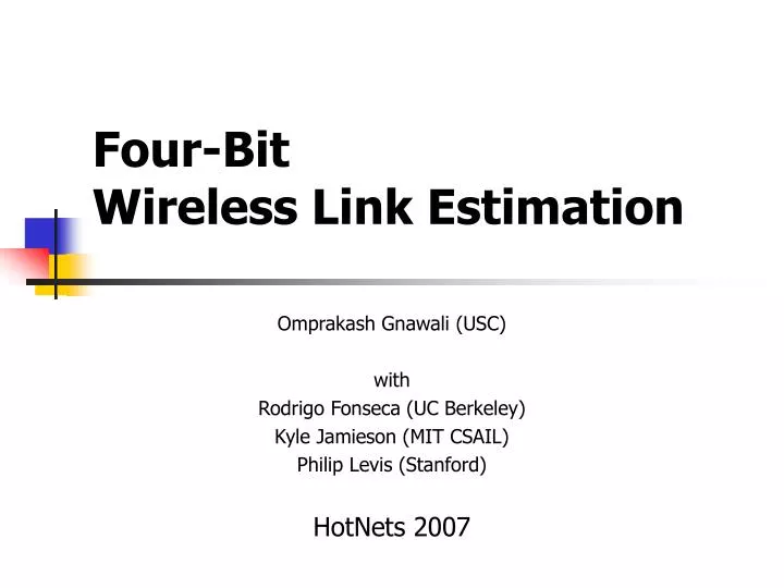 four bit wireless link estimation