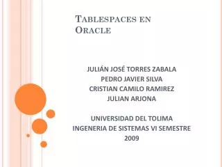 tablespaces en oracle