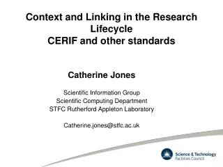 Context and Linking in the Research Lifecycle CERIF and other standards