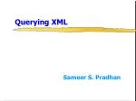 XML Querying: Data Model and Functionality - slide 1
