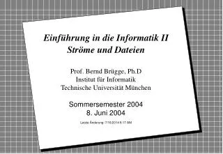 einf hrung in die informatik ii str me und dateien