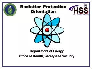 Radiation Protection Orientation