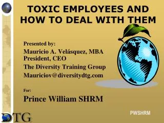 TOXIC EMPLOYEES AND HOW TO DEAL WITH THEM