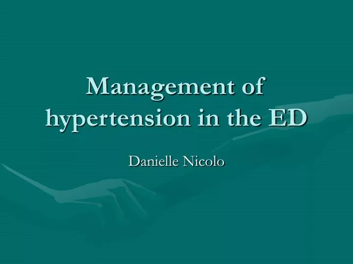 management of hypertension in the ed