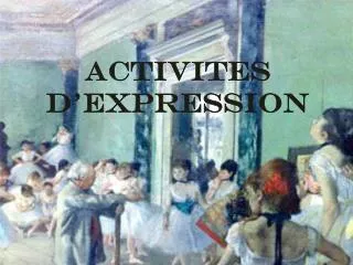 activites d expression