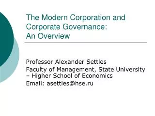 The Modern Corporation and Corporate Governance: An Overview