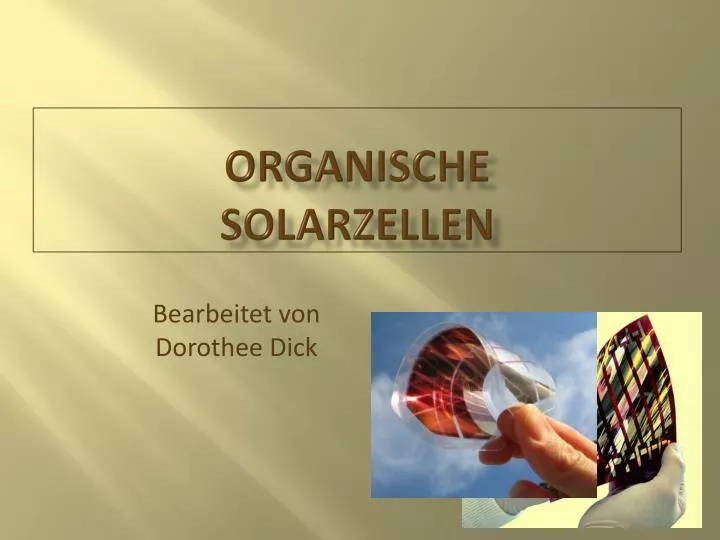 organische solarzellen