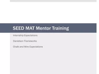 SEED MAT Mentor Training