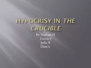 Hypocrisy in The Crucible