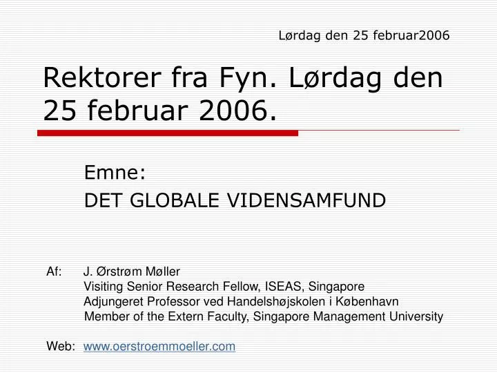 rektorer fra fyn l rdag den 25 februar 2006