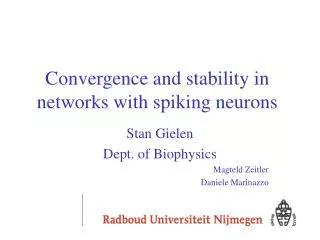 Convergence and stability in networks with spiking neurons