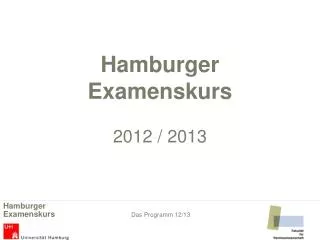 Hamburger Examenskurs 2012 / 2013