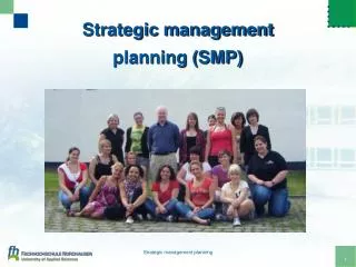 Strategic management planning (SMP)