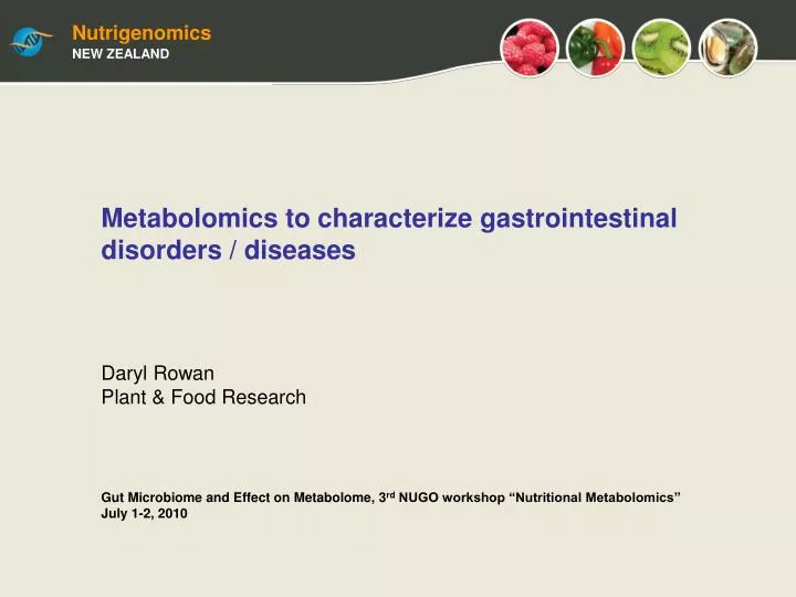 metabolomics to characterize gastrointestinal disorders diseases daryl rowan plant food research