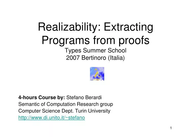 realizability extracting programs from proofs types summer school 2007 bertinoro italia