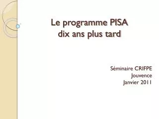 le programme pisa dix ans plus tard