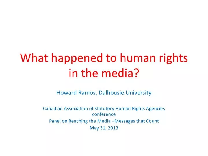 what happened to human rights in the media