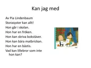 kan jag med