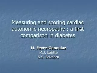 Measuring and scoring cardiac autonomic neuropathy : a first comparison in diabetes
