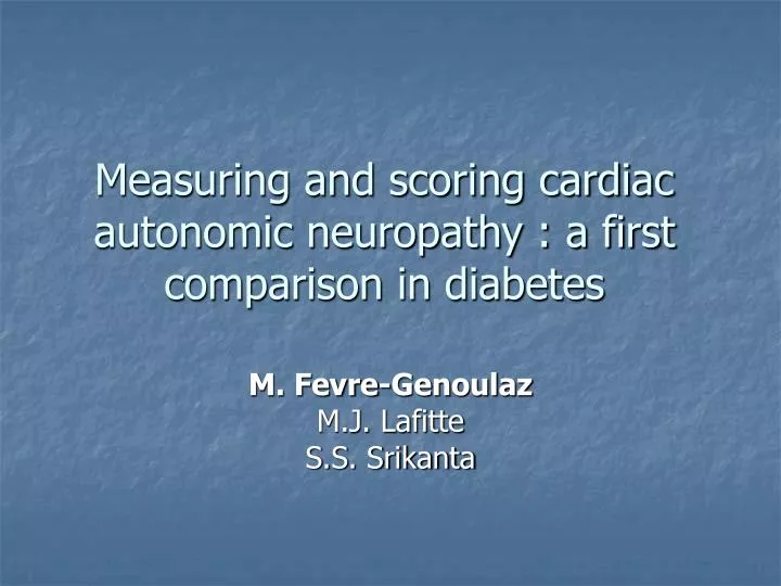 measuring and scoring cardiac autonomic neuropathy a first comparison in diabetes