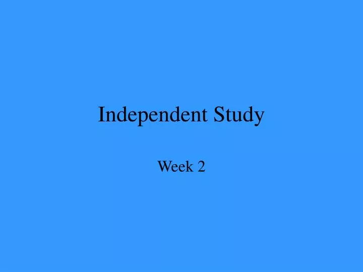 independent study