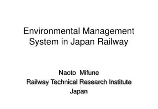 Environmental Management System in Japan Railway