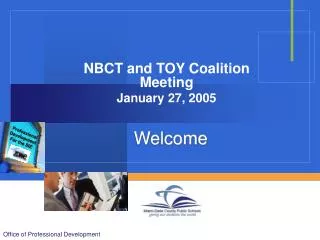 NBCT and TOY Coalition Meeting January 27, 2005