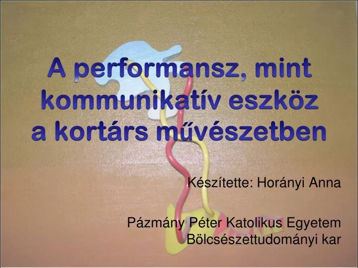 a performansz mint kommunikat v eszk z a kort rs m v szetben