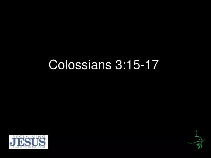 colossians 3 15 17