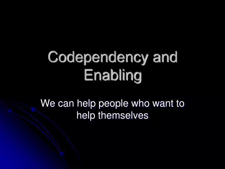 codependency and enabling
