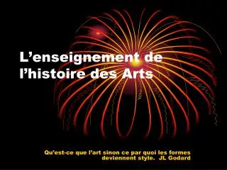 l enseignement de l histoire des arts