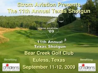 Strom Aviation Presents The 11th Annual Texas Shotgun