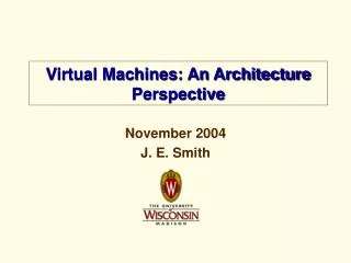 November 2004 J. E. Smith