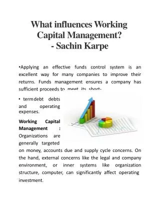 What influences Working Capital Management? - Sachin Karpe