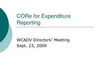 CORe for Expenditure Reporting