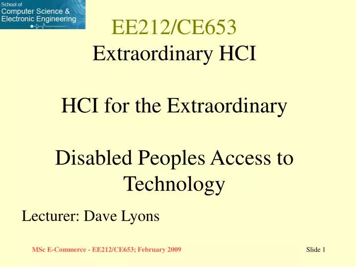 ee212 ce653 extraordinary hci hci for the extraordinary disabled peoples access to technology