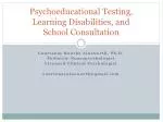 Psychoeducational Testing, Learning Disabilities, and School Consultation - slide 1